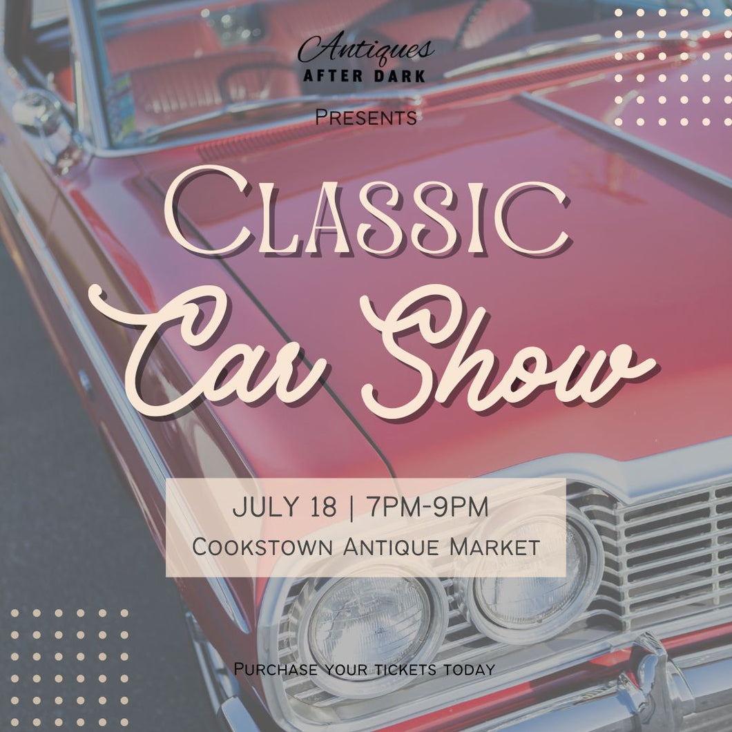 Classic Car Show - Antiques After Dark